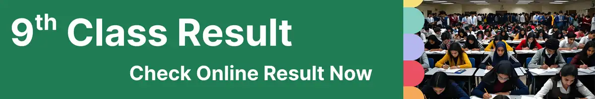 9th Class Result 2025
